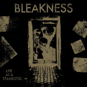Bleakness life at a standstill
