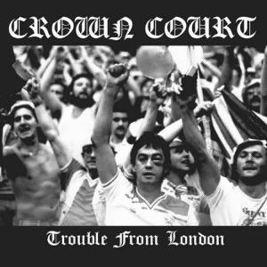 Crown Court trouble from london