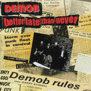 Demob better late than never
