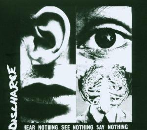 Discharge hear nothing