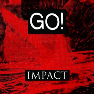 Go! impact