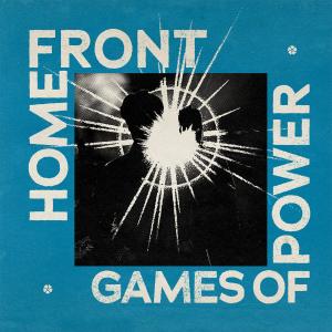 Homefront games of power