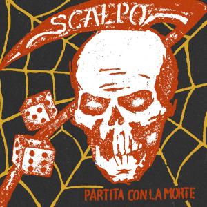 SCALPO "Partita Con La Morte" 