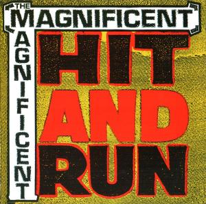 The magnificent hit and run