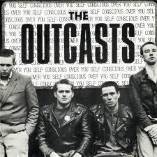 The Outcasts Self Concious Over You