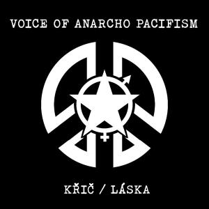 voice of anarch pacifism