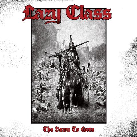 Lazy class the dawn to come