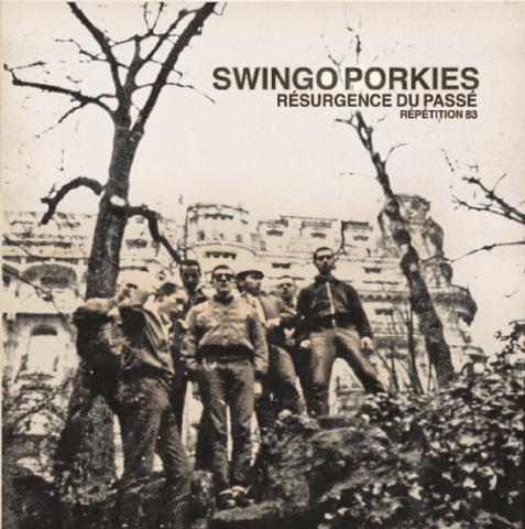 Swingo Porkies résurgence du passé