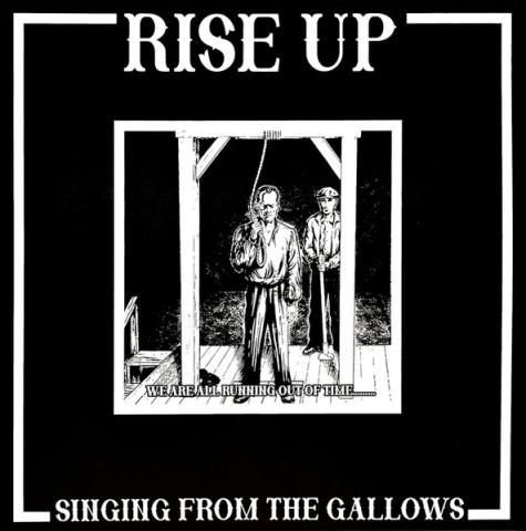 rise up singing from the gallows