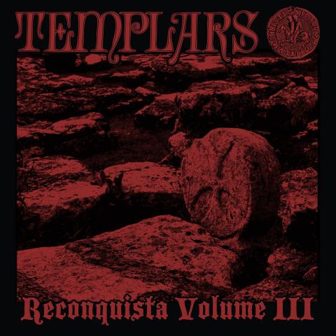 The templars reconquista volume III