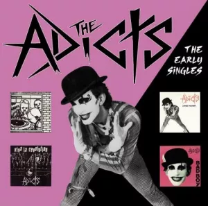 The Adicts early singles