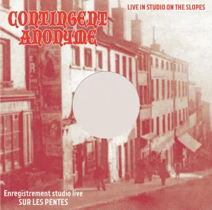 Contingent anonyme live in studio on the slopes