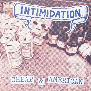 Intimidation cheap & american