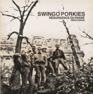 Swingo Porkies résurgence du passé