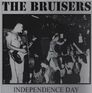 The Bruisers independence day