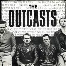 The Outcasts Self Concious Over You